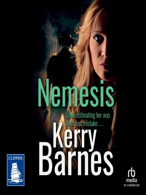 Title details for Nemesis by Kerry Barnes - Wait list